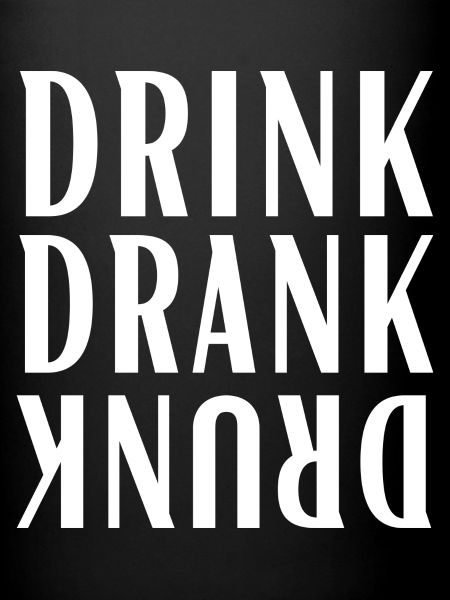 Drink Drank Drunk