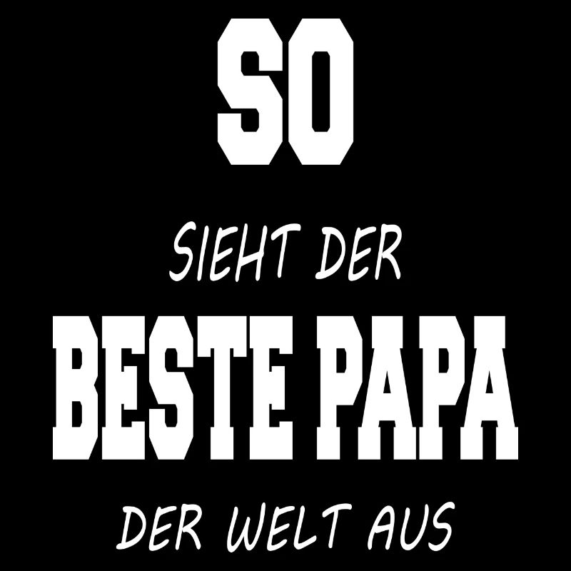So sieht der beste Papa der Welt aus