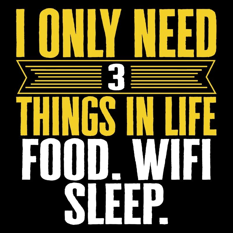 Nur 3 Dinge im Leben - Technik-Fan Spruch