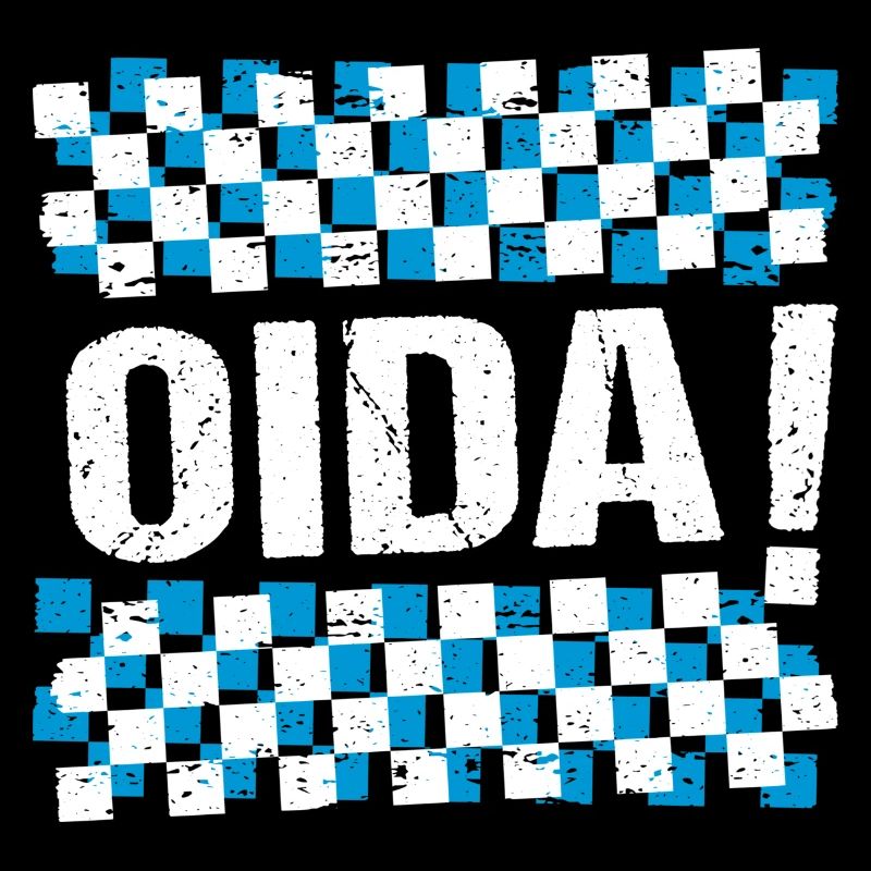Oida Boarisch Bayern Oida!