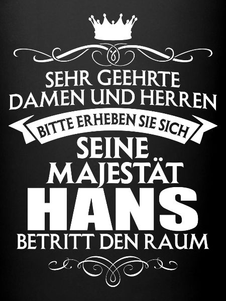 HANS - Majestät
