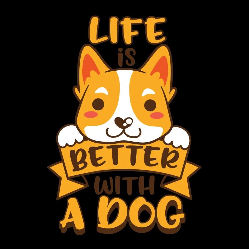 life is better with a dog