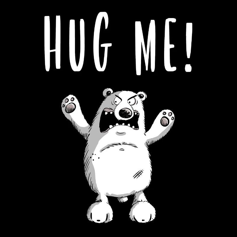 Hug Me Eisbär I Teddy I Lustiges Geschenk