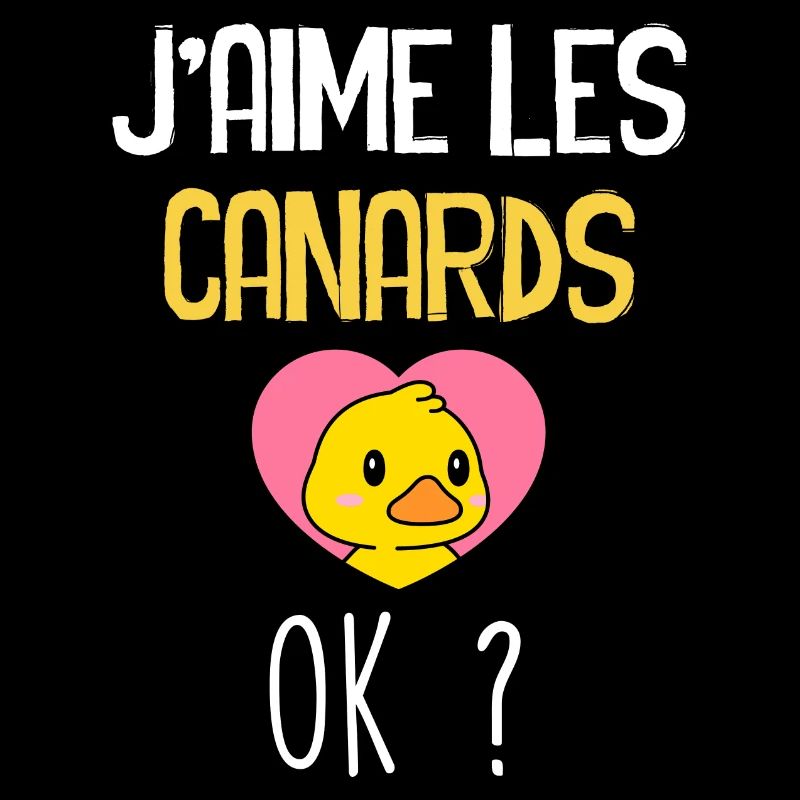 j'aime les Canards Ok ?