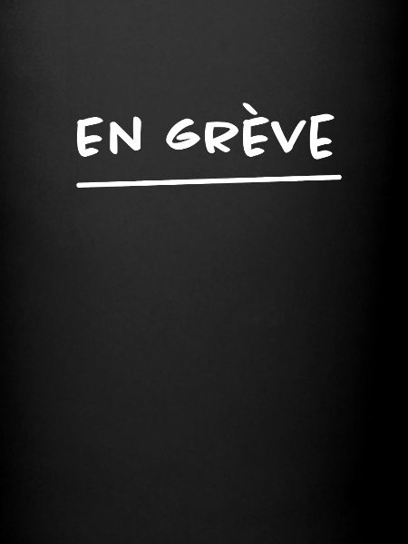 En grève !