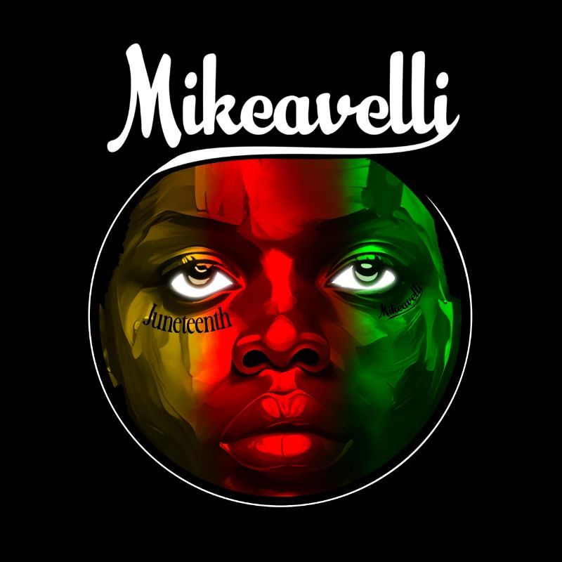 Mikeavelli Juneteenth