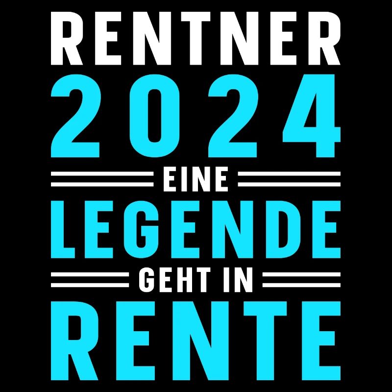 Rentner 2024 Ruhestand Legende Rente