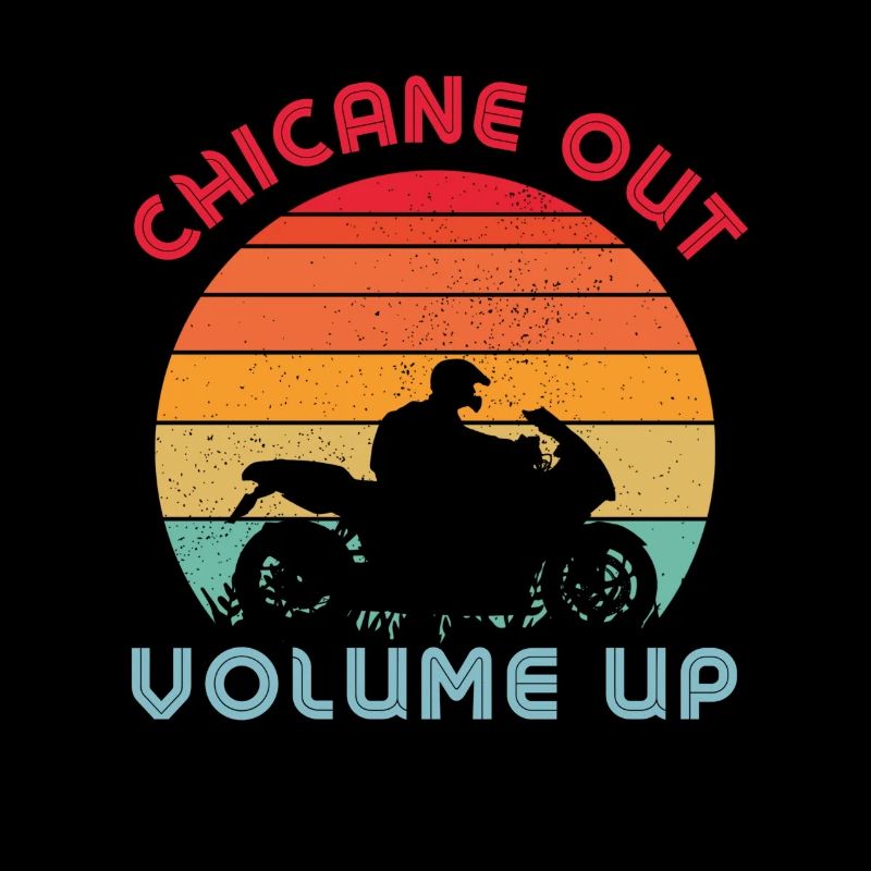 Chicane out volume up