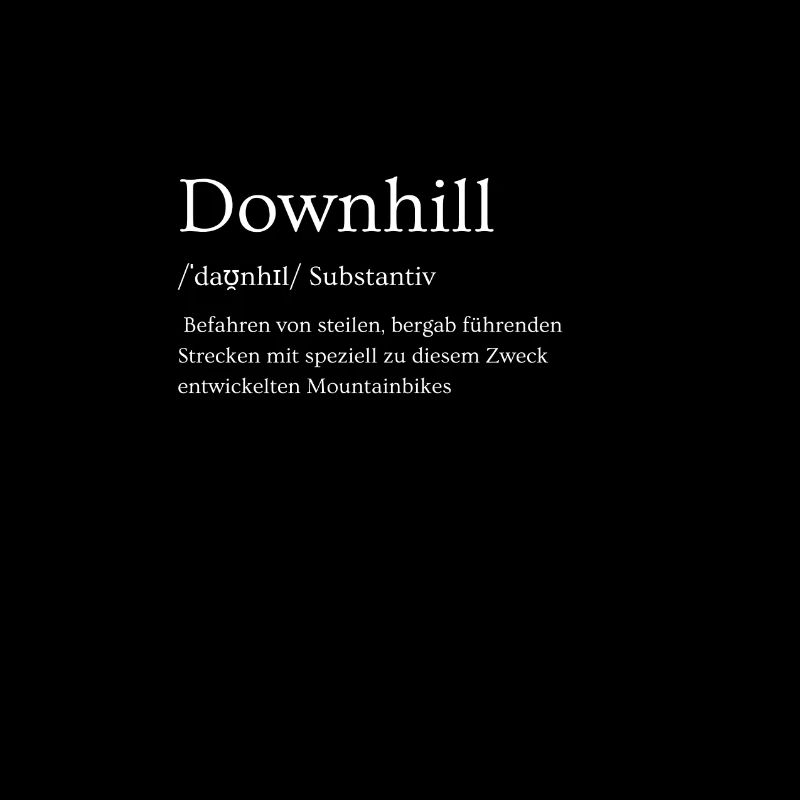 Downhill Mountainbiker DH MTB Geschenkidee Wörter