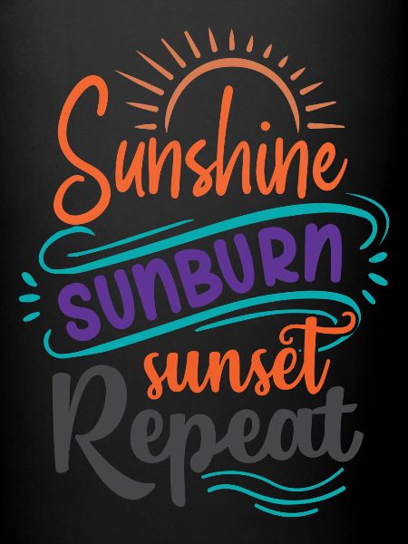 Sunshine Sunburn Sunset Repeat