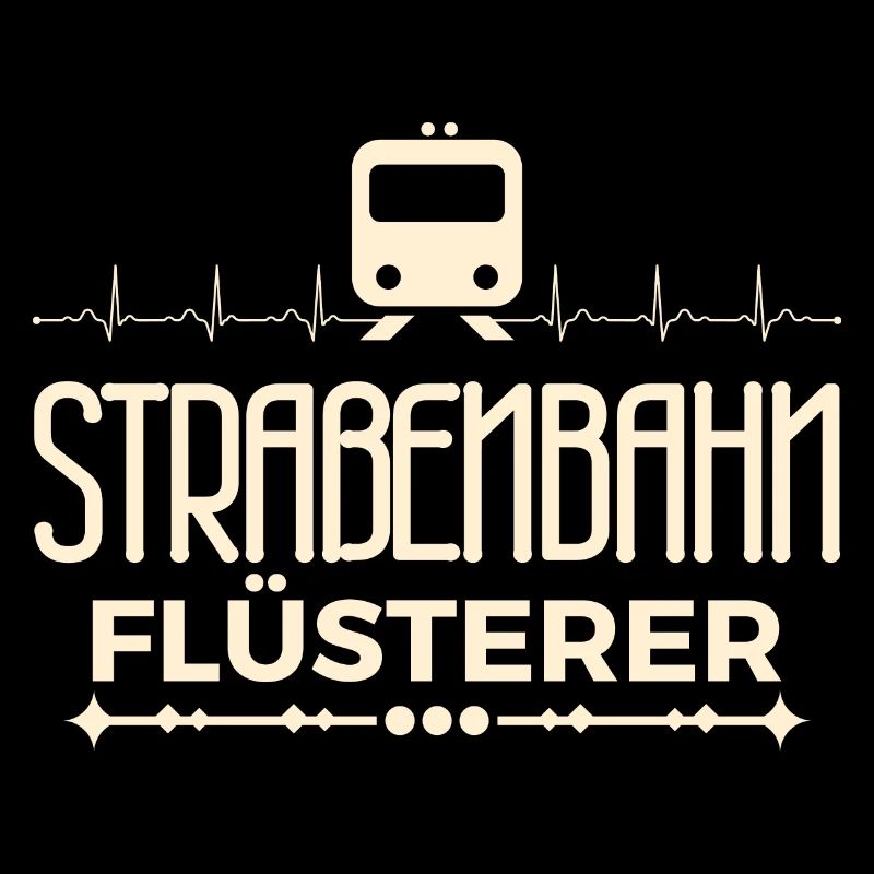 Straßenbahnflüsterer Herzschlag Straßenbahnfahrer