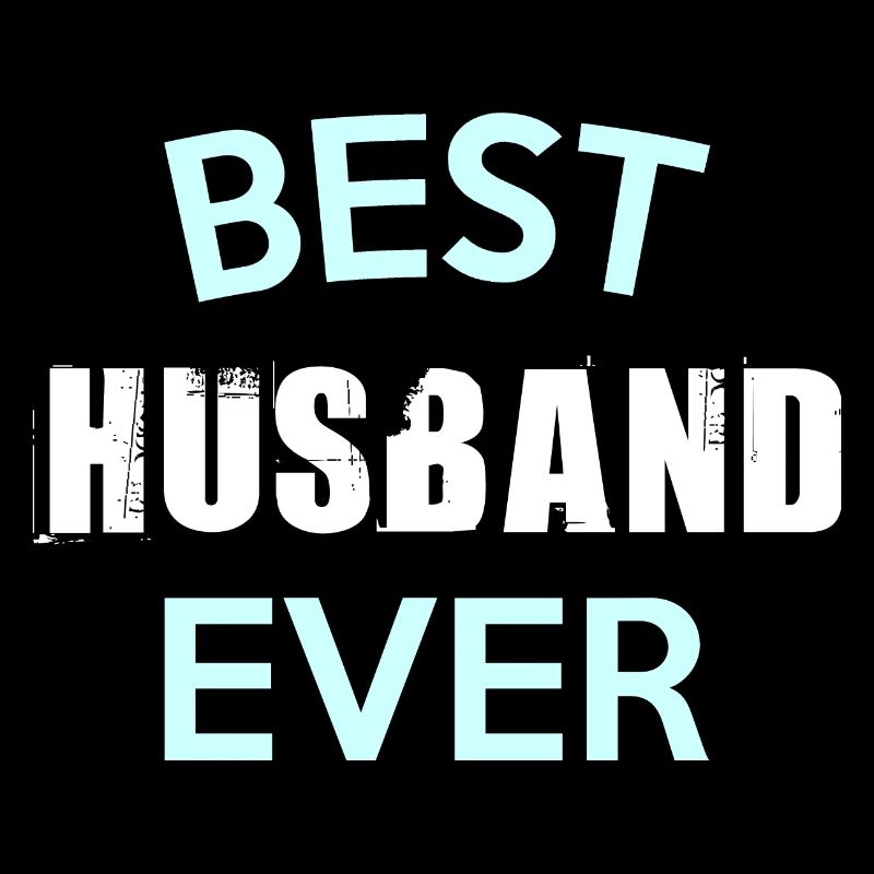 BEST HUSBAND EVER