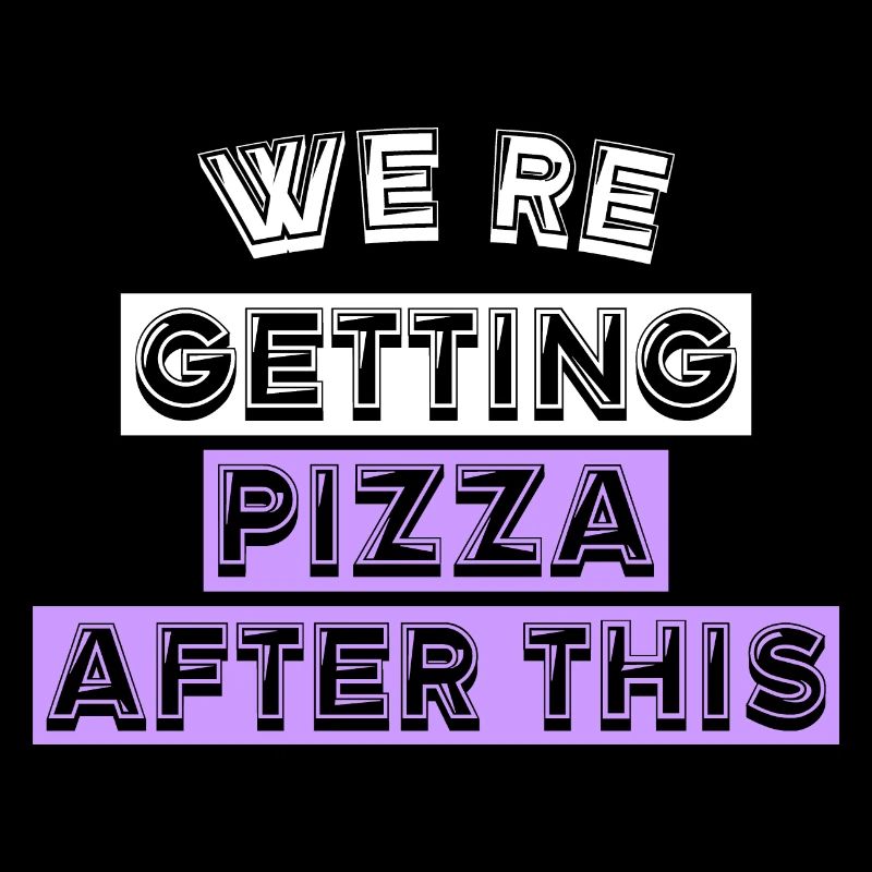 NOUS AURONS DE LA PIZZA APRÈS CELA