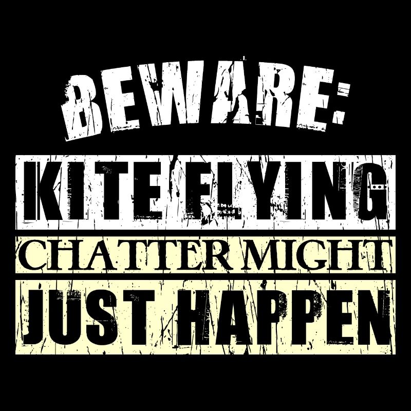 BEWARE: KITE FLYING CHATTER MIGHT JUST HAPPEN