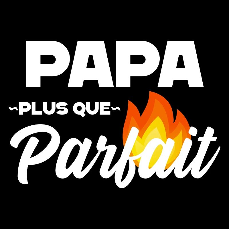 Papa plus que parfait