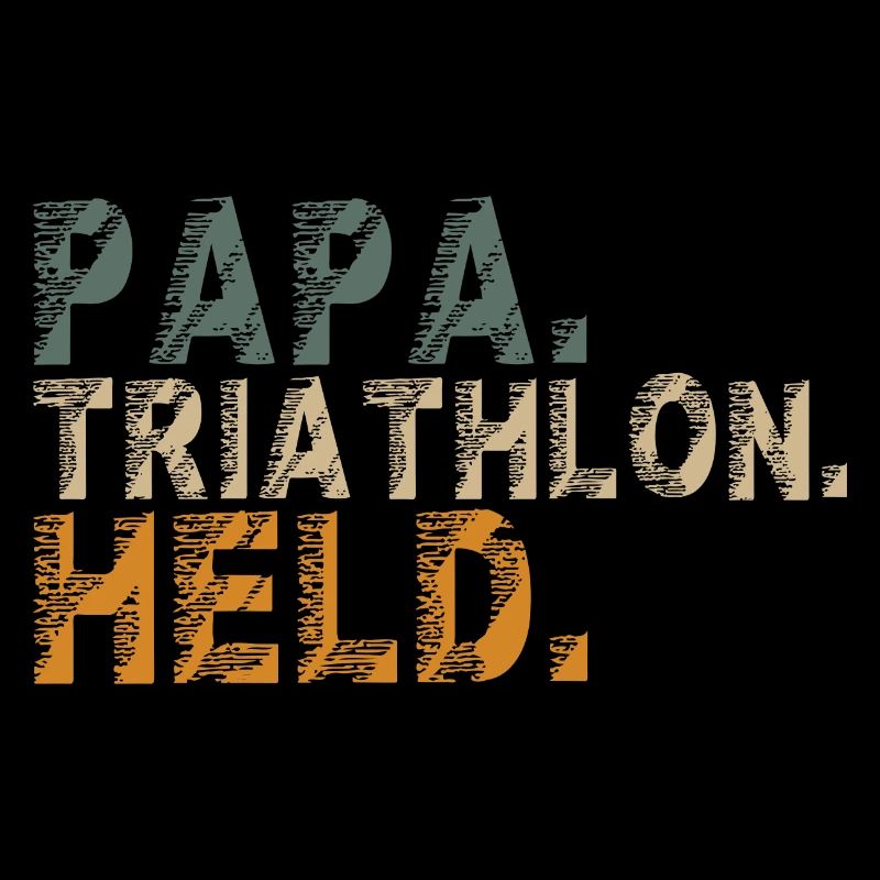 Triathlon Triathlet Papa Opa Mann witziger Spruch