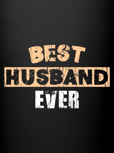 BEST HUSBAND EVER