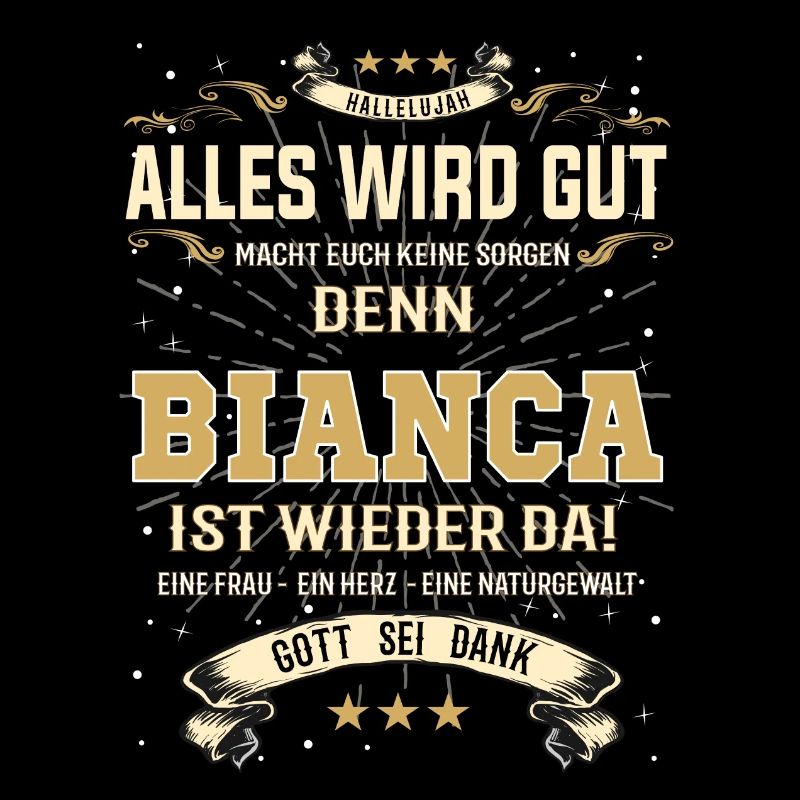 Alles wird gut, denn Bianca ist wieder da