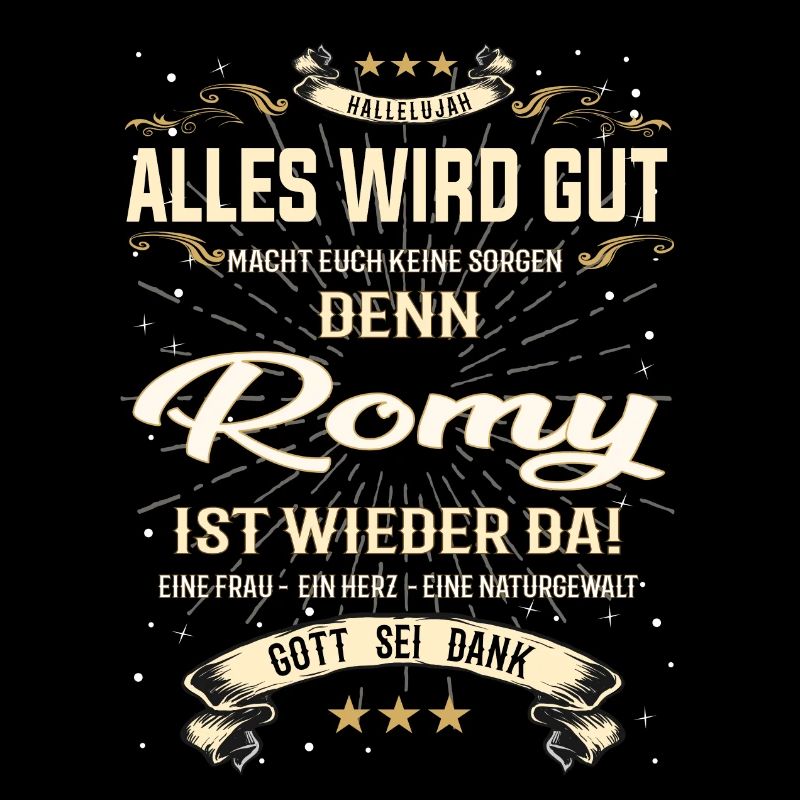 Alles wird gut, denn Romy ist wieder da
