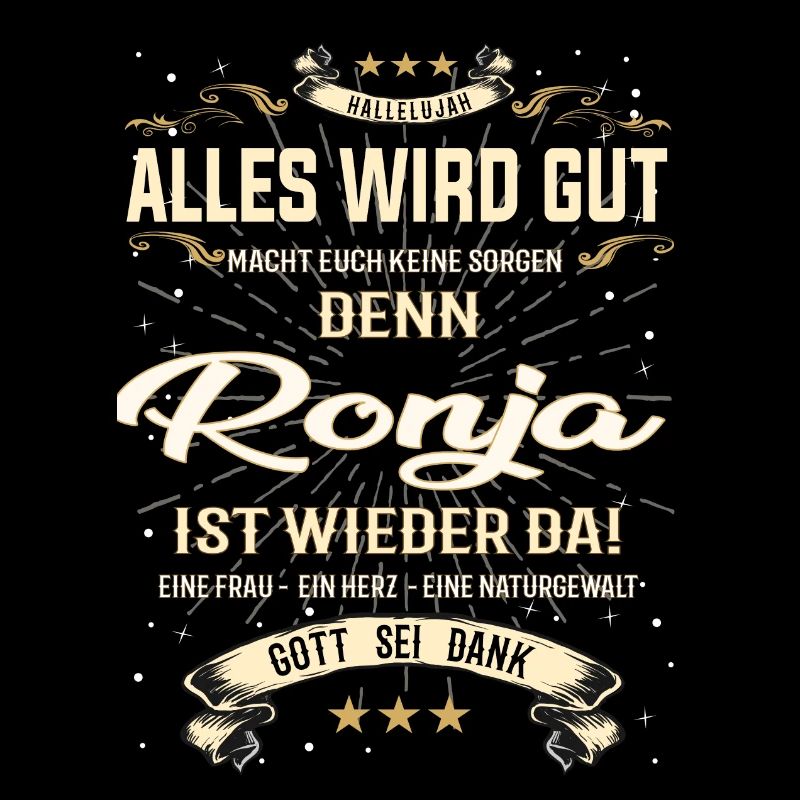 Alles wird gut, denn Ronja ist wieder da