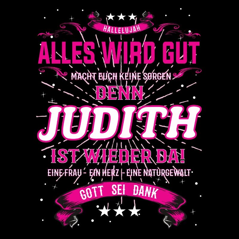 Alles wird gut denn Judith Ist da Outfit