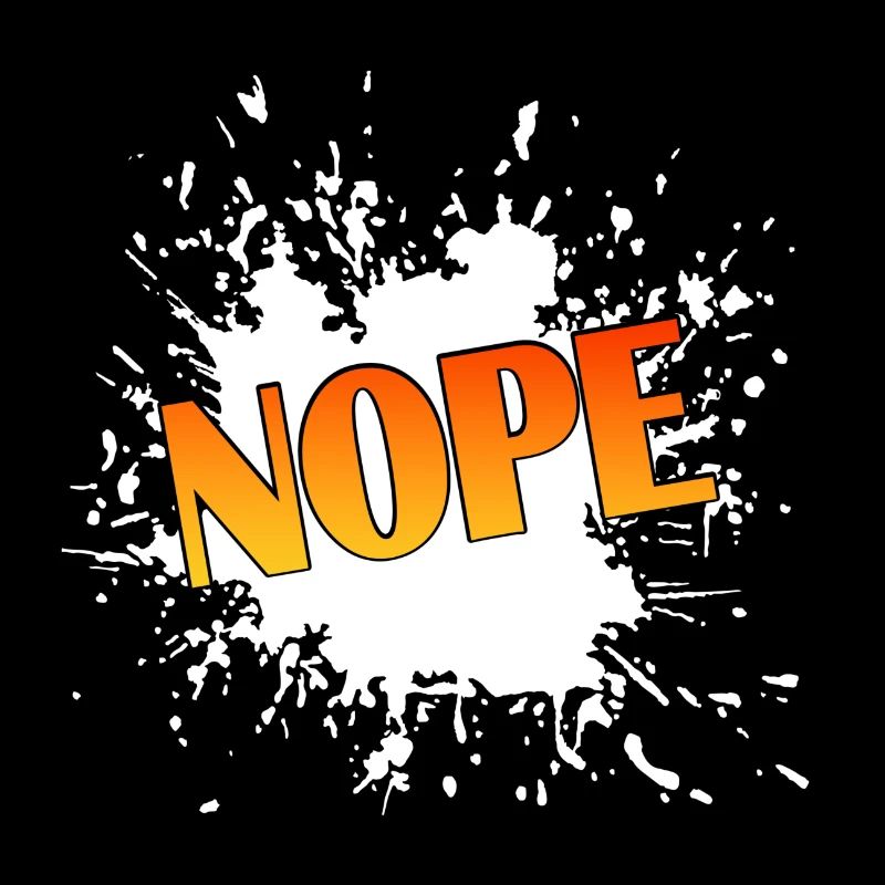 Nope