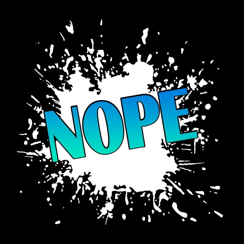 Nope