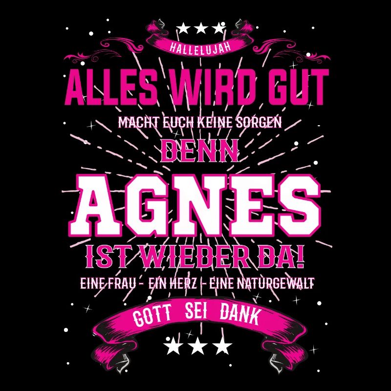 Alles wird gut denn Agnes Ist da Outfit