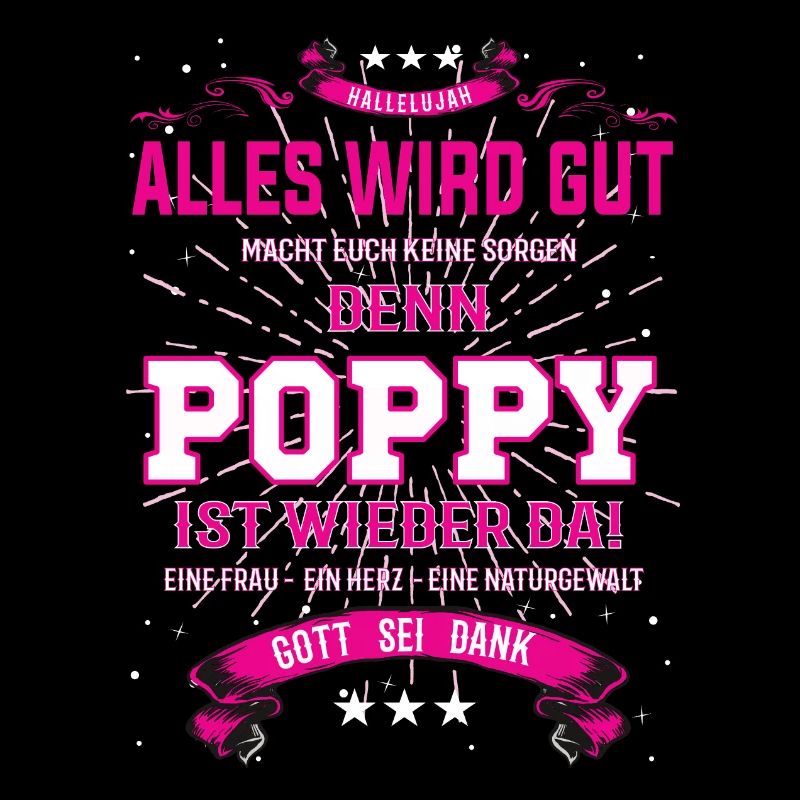 Everything Will Be Alright 'Cause Poppy Is Here Outfit
