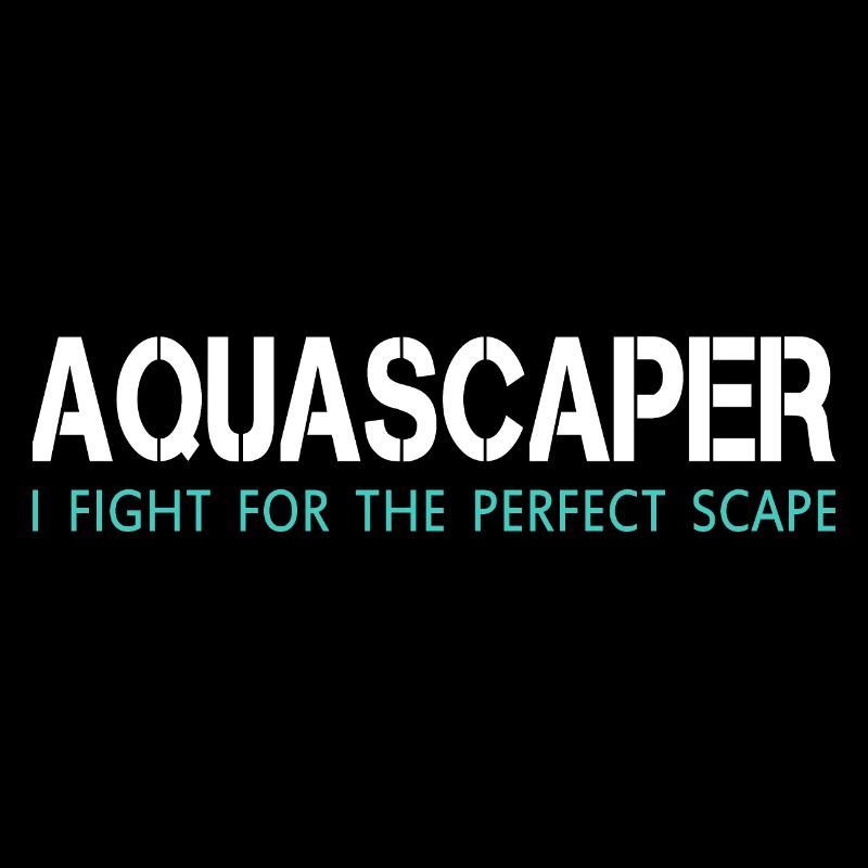 Aquascaping - Aquascaper - Aquarium - Gift