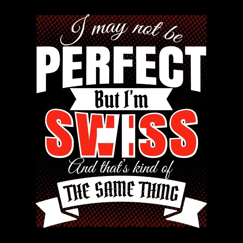 Schweiz Schweizer Geschenk Lustig Witz swiss