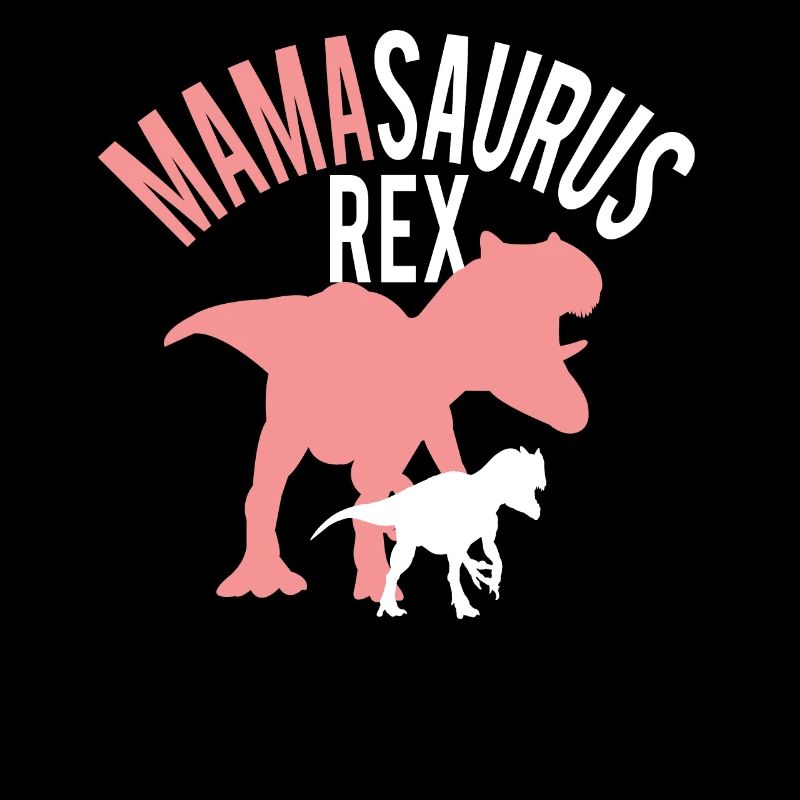 Mamasaurus Muttertag Mama Mutter Tochter