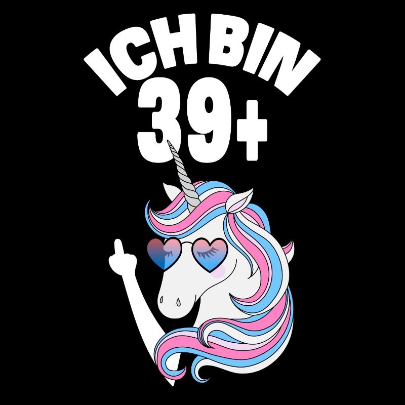 Einhorn Ich Bin 39 Plus 40. Geburtstag Geschenk