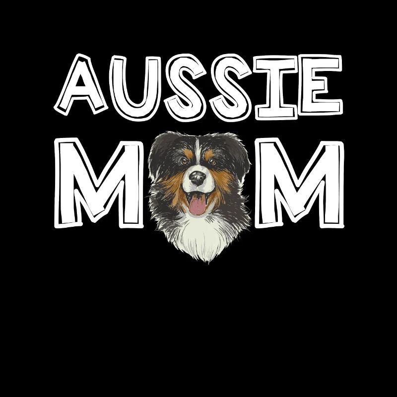 Aussie Mom Australian Shepherd Mom Gift