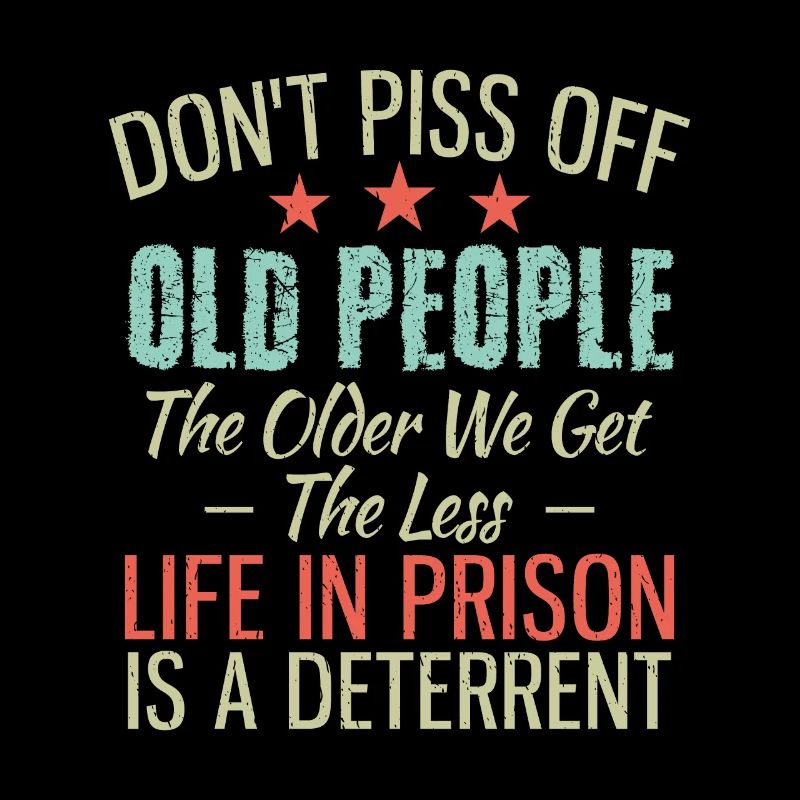 old people, menschen, opa, witz, coole sprüche