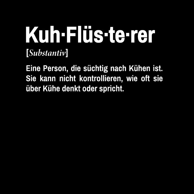 Kuh Flüsterer Definition Landwirt Bauer Kühe