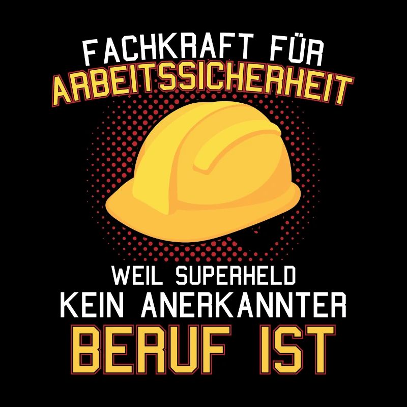 Arbeitssicherheit Fachkraft Sifa Spruch