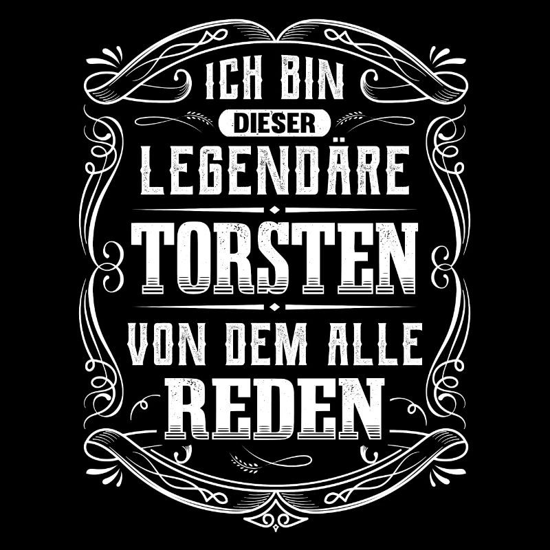 Ich bin dieser legendäre Torsten