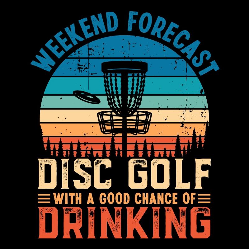 Disc Golf et boire drôle Cadeau de prévision de week-end