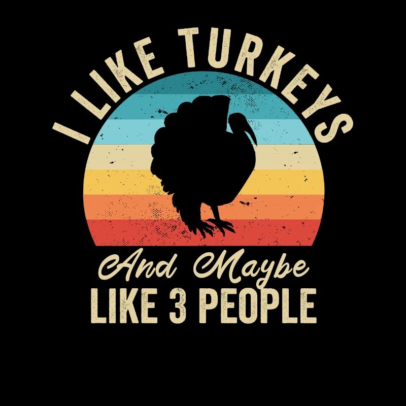I Love Turkeys Humor Farmer Gift
