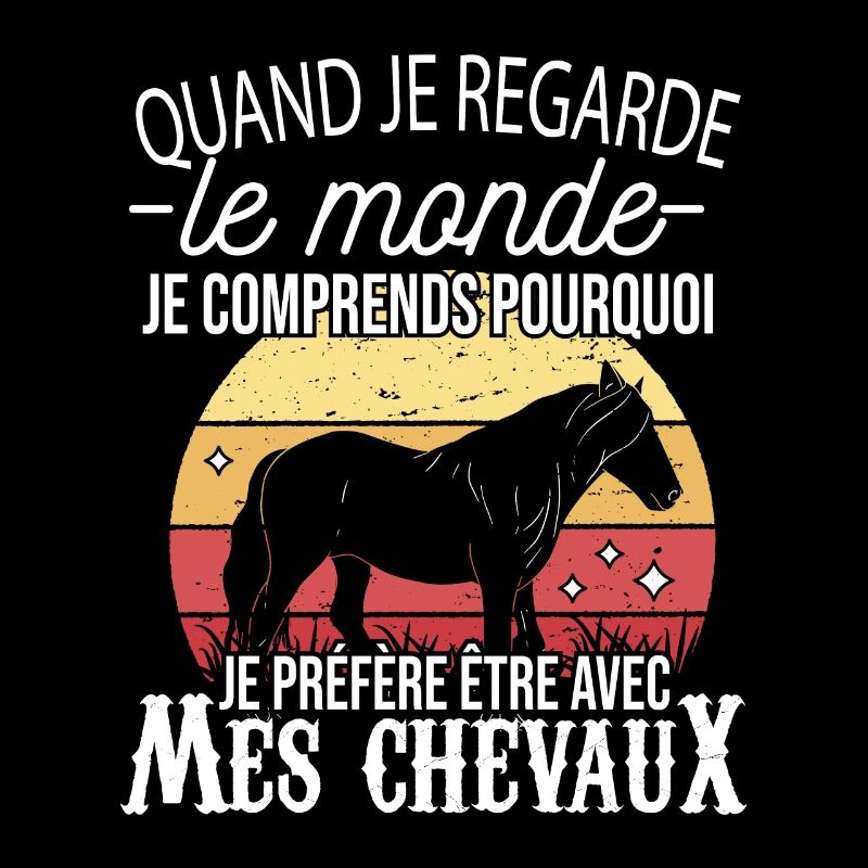Cadeau Cheval Fille Préfère Être Avec Mes Chevaux