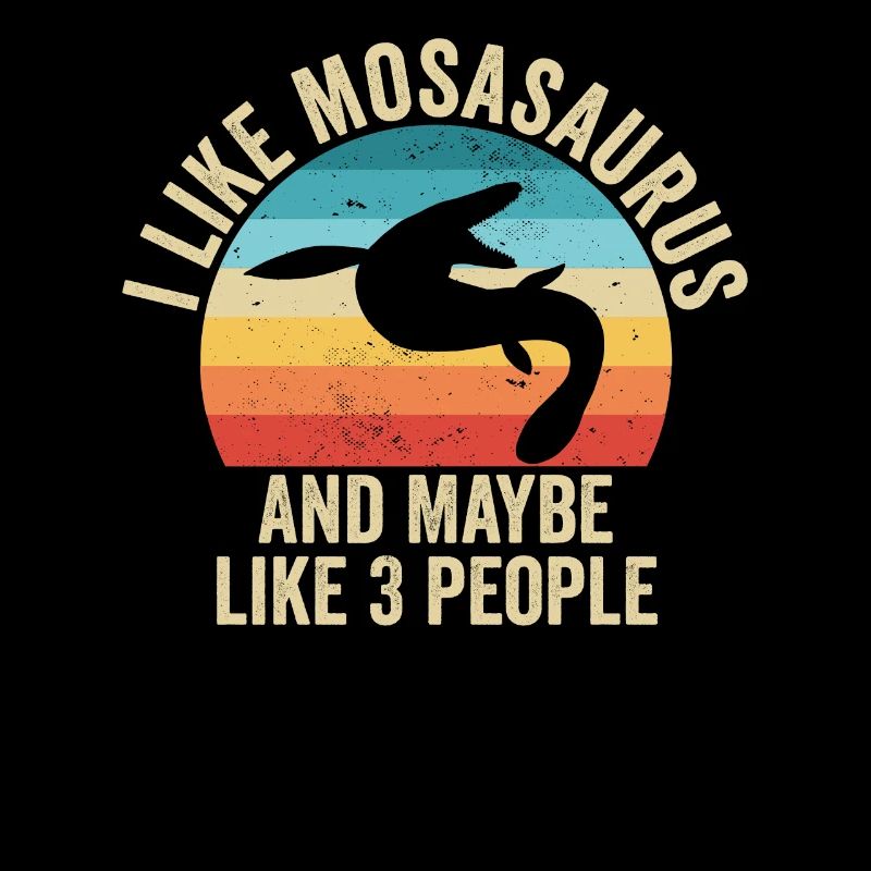 Ich mag Mosasaure Geschenk Humor Dinosaurier