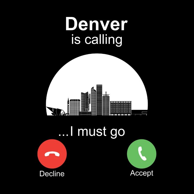 Denver is Calling