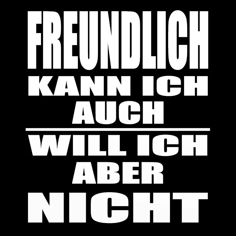 lustige Sprüche Statement will ich aber nicht