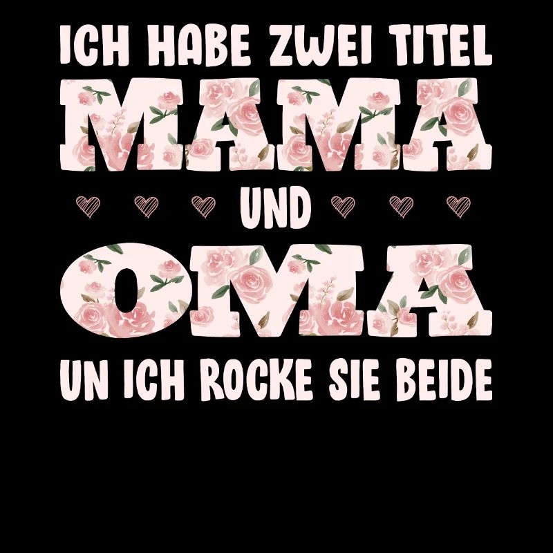 Mama und Oma Großeltern Geschenkidee Spruch