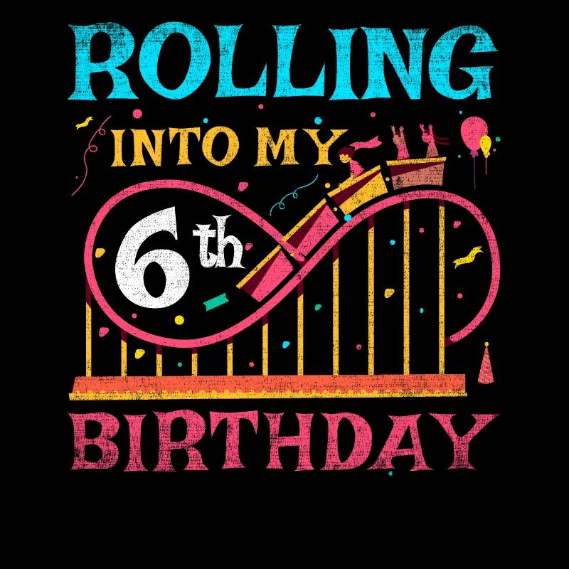 Roller Coaster Kid - Rolling Into My 6th Birthday