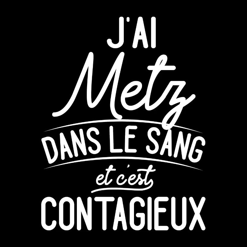 Metz Dans Le Sang Cadeau Messins