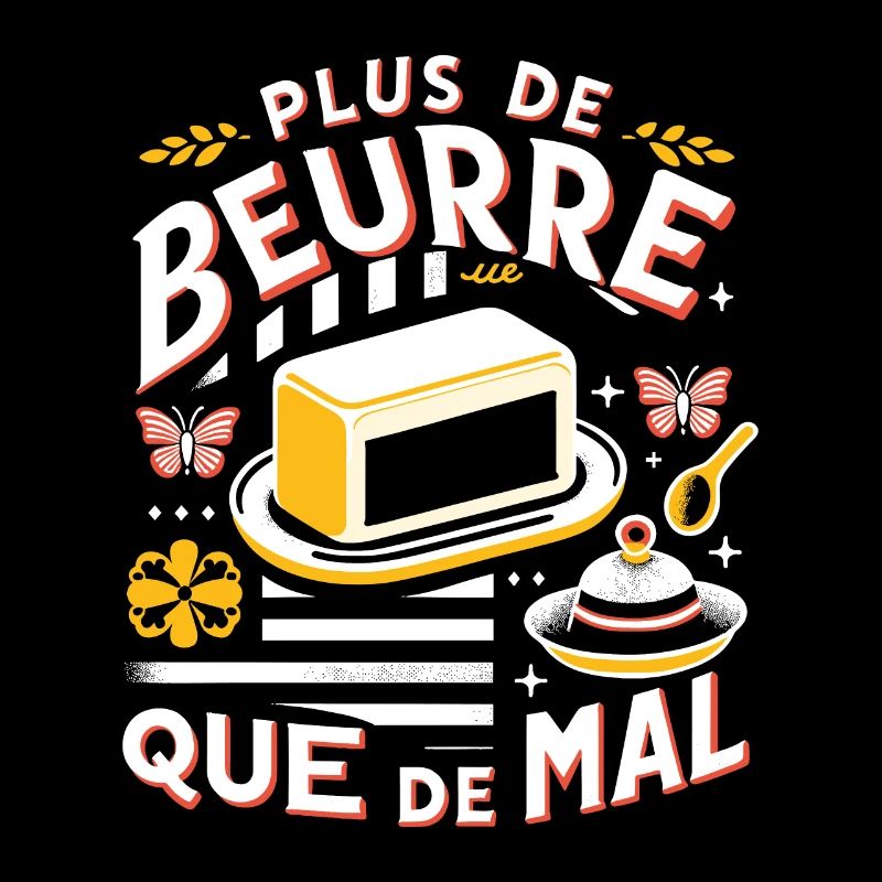 Beurre Breton Plus Que Mal Humour Breizh Bretagne