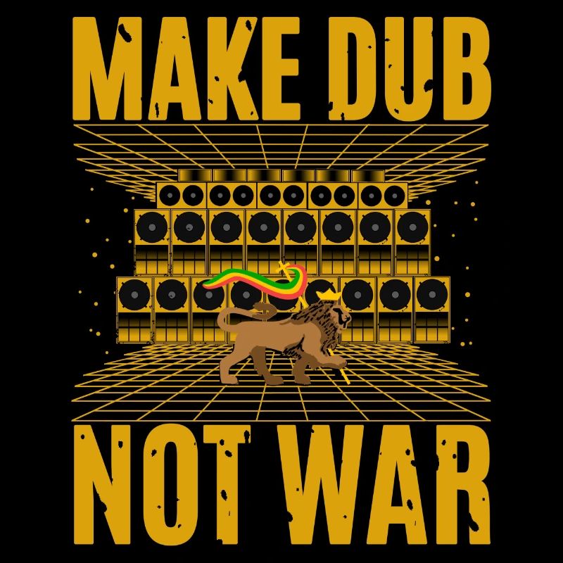 Make Dub Not War