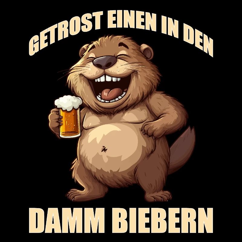 JGA Getrost einen in den Damm biebern